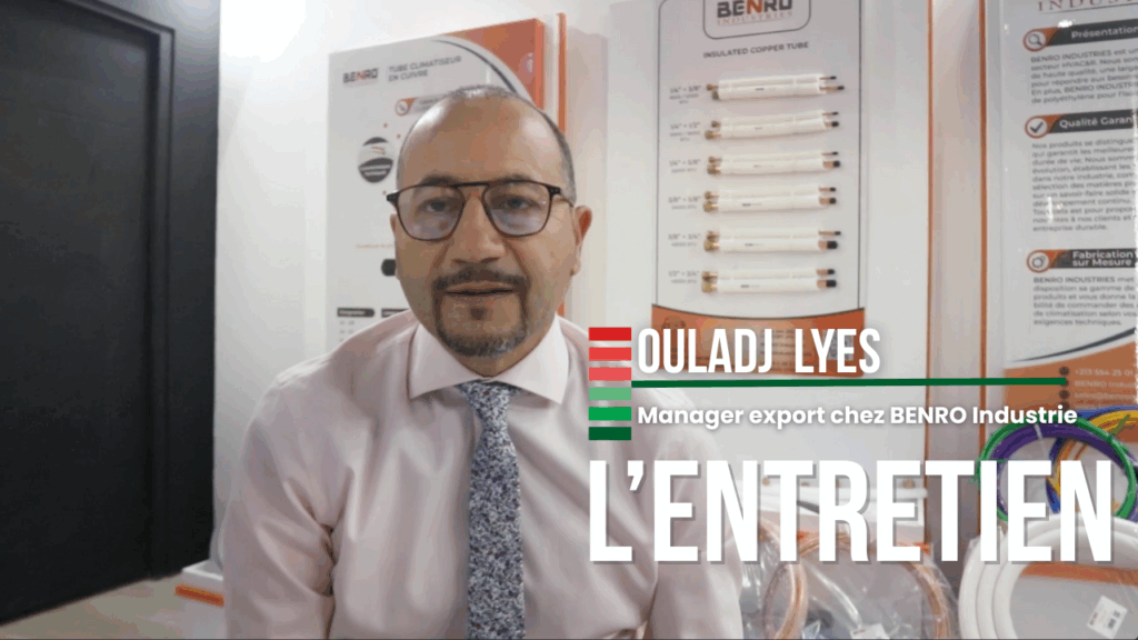 Ouladj Lyes, BENRO industrie : les importations chinoises sont notre plus grand concurrent (Vidéo)