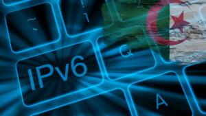 Urgence de l'IPV6 en Algérie. Pénurie de l'IPV4